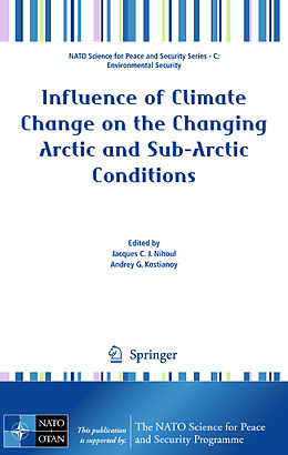 Couverture cartonnée Influence of Climate Change on the Changing Arctic and Sub-Arctic Conditions de 