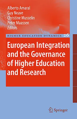 E-Book (pdf) European Integration and the Governance of Higher Education and Research von Peter Maassen, Christine Musselin, Guy Neave