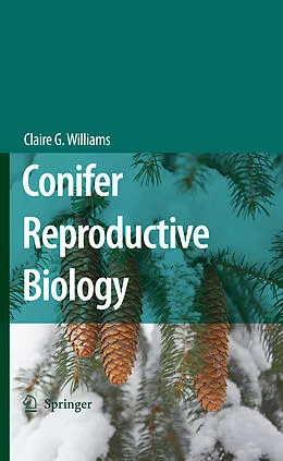 E-Book (pdf) Conifer Reproductive Biology von Claire G. Williams