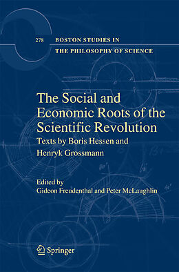 Fester Einband The Social and Economic Roots of the Scientific Revolution von 