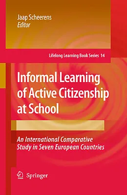 E-Book (pdf) Informal Learning of Active Citizenship at School von Jaap Scheerens