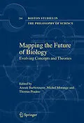 E-Book (pdf) Mapping the Future of Biology von Robert S. Cohen, Jürgen Renn, Kostas Gavroglu
