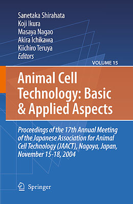 Livre Relié Animal Cell Technology: Basic &amp; Applied Aspects de 