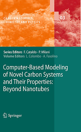 E-Book (pdf) Computer-Based Modeling of Novel Carbon Systems and Their Properties von Luciano Colombo, Annalisa Fasolino