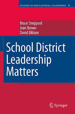 Livre Relié School District Leadership Matters de Bruce Sheppard, Jean Brown, David Dibbon