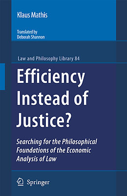 Fester Einband Efficiency Instead of Justice? von Klaus Mathis