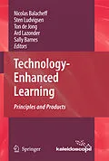 E-Book (pdf) Technology-Enhanced Learning von Nicolas Balacheff, Sten Ludvigsen, Ton Jong