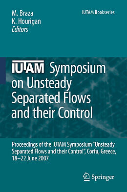 Couverture cartonnée Iutam Symposium on Unsteady Separated Flows and Their Control de 