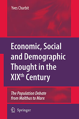 Livre Relié Economic, Social and Demographic Thought in the Xixth Century de Yves Charbit