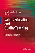 E-Book (pdf) Values Education and Quality Teaching von Terry Lovat, Ron Toomey