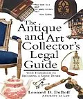 ePUB Antique and Art Collector's Legal Guide von Leonard D DuBoff