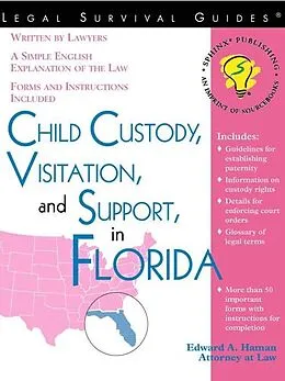E-Book (epub) Child Custody, Visitation, and Support in Florida von Edward A Haman