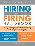 E-Book (epub) Complete Hiring and Firing Handbook von Charles H. Fleischer