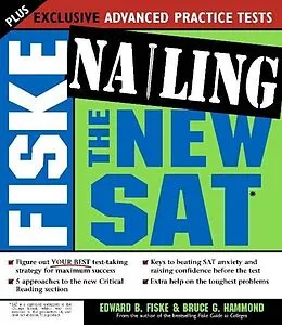 E-Book (epub) Fiske Nailing the New SAT von Edward B Fiske