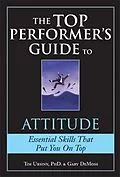 E-Book (epub) Top Performer's Guide to Attitude von Tim Ursiny