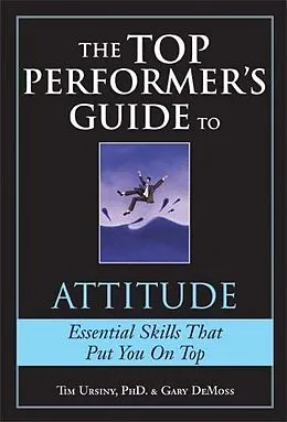 E-Book (epub) Top Performer's Guide to Attitude von Tim Ursiny