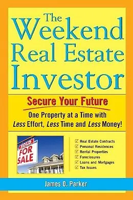 E-Book (epub) Weekend Real Estate Investor von James O Parker
