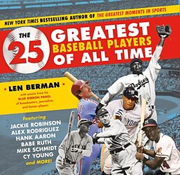 E-Book (epub) 25 Greatest Baseball Players of All Time von Len Berman
