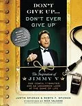 E-Book (epub) Don't Give Up...Don't Ever Give Up von Justin Spizman