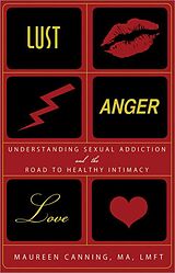 eBook (epub) Lust, Anger, Love de Maureen Canning