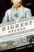 E-Book (epub) Highest Stakes von Emery Lee