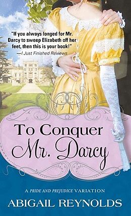 eBook (epub) To Conquer Mr. Darcy de Abigail Reynolds