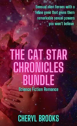 E-Book (epub) Cat Star Chronicles Bundle von Cheryl Brooks