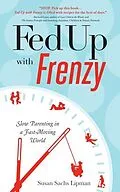 E-Book (epub) Fed Up with Frenzy von Susan Sachs Lipman
