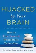 E-Book (epub) Hijacked by Your Brain von Julian Ford, Jon Wortmann