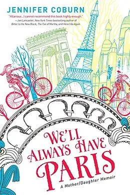 E-Book (epub) We'll Always Have Paris von Coburn Jennifer Coburn