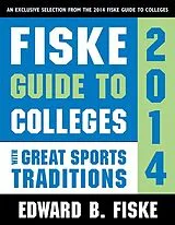 E-Book (epub) Fiske Guide to Colleges with Great Sports Traditions von Edward B Fiske