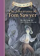 Livre Relié Classic Starts(r) the Adventures of Tom Sawyer de Mark Twain