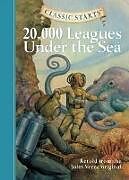 Livre Relié Classic Starts (R): 20,000 Leagues Under the Sea de Jules Verne, Lisa R. Church, Dan Andreasen