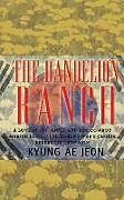 Kartonierter Einband The Dandelion Ranch von Kyung Ae Jeon
