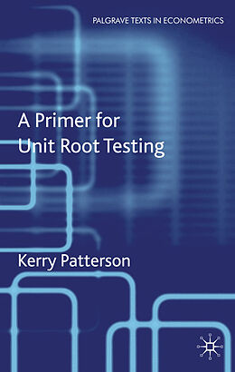 Fester Einband A Primer for Unit Root Testing von K. Patterson