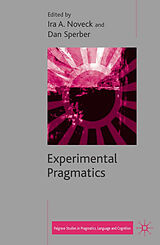 Livre Relié Experimental Pragmatics de Ira A.; Sperber, Dan Noveck