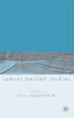Kartonierter Einband Palgrave Advances in Samuel Beckett Studies von 