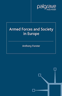 Couverture cartonnée Armed Forces and Society in Europe de A. Forster