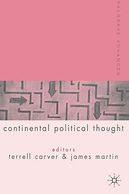 Livre Relié Palgrave Advances in Continental Political Thought de Terrell Carver