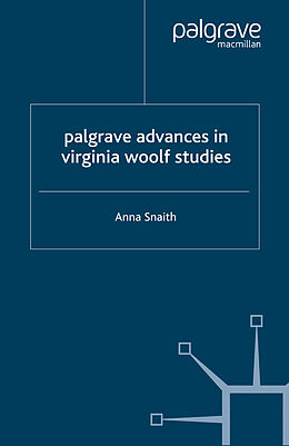 Fester Einband Palgrave Advances in Virginia Woolf Studies von 