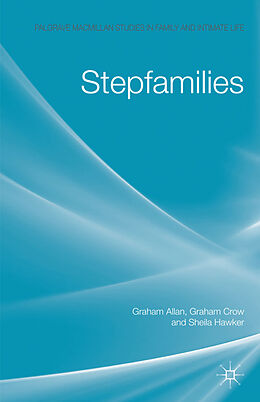 Fester Einband Stepfamilies von G. Allan, G. Crow, S. Hawker