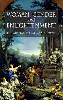 Livre Relié Women, Gender and Enlightenment de B. Taylor, S. Knott