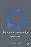 E-Book (pdf) Management Knowledge von Paul Griseri