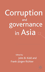 Livre Relié Corruption and Governance in Asia de John B. Richter, Frank-Jurgen Kidd