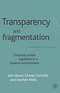 E-Book (pdf) Transparency and Fragmentation von J. Board, C. Sutcliffe, S. Wells