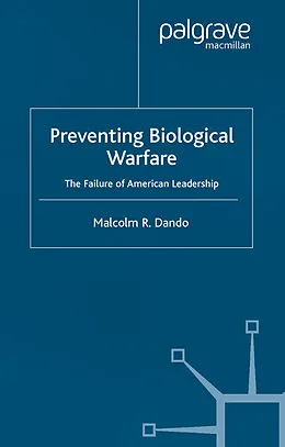 E-Book (pdf) Preventing Biological Warfare von Malcolm Dando