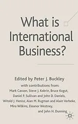 Fester Einband What is International Business? von Peter J. Buckley