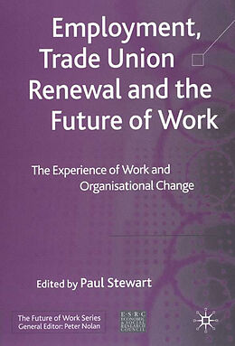 Livre Relié Employment, Trade Union Renewal and the Future of Work de 