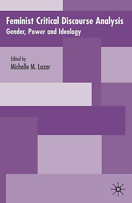 Livre Relié Feminist Critical Discourse Analysis de Michelle M. Lazar