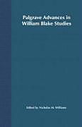 Fester Einband Palgrave Advances in William Blake Studies von Nicholas M. Williams
